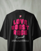 Love Roast Rage Oversized Tee [UNISEX]