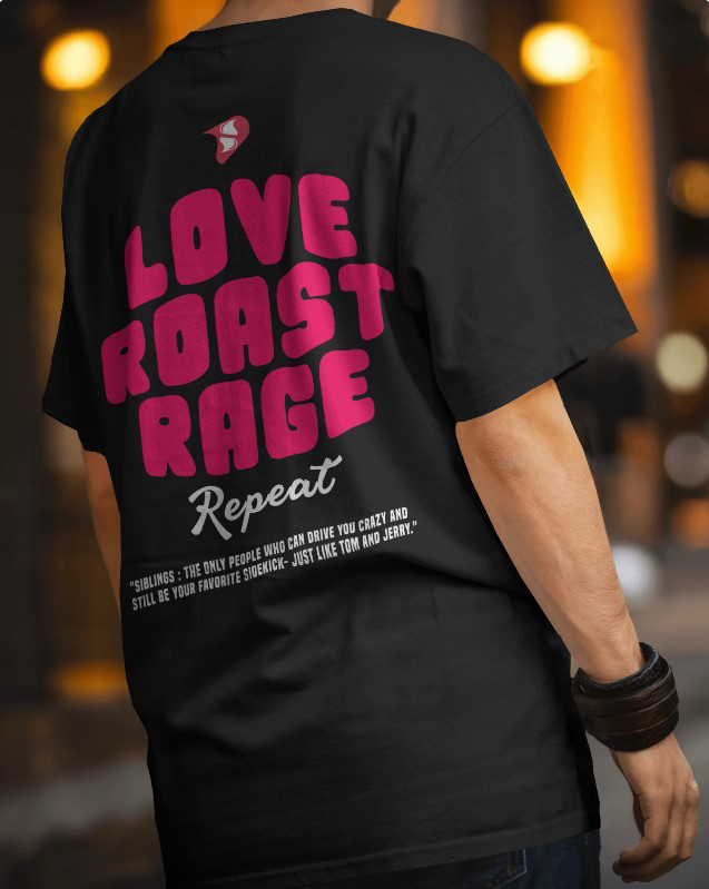 Love Roast Rage Oversized Tee [UNISEX]