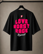Love Roast Rage Tee